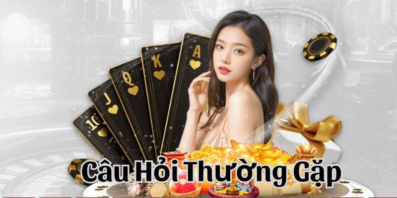 Câu hỏi thường gặp liên quan đến dịch vụ tại cổng game