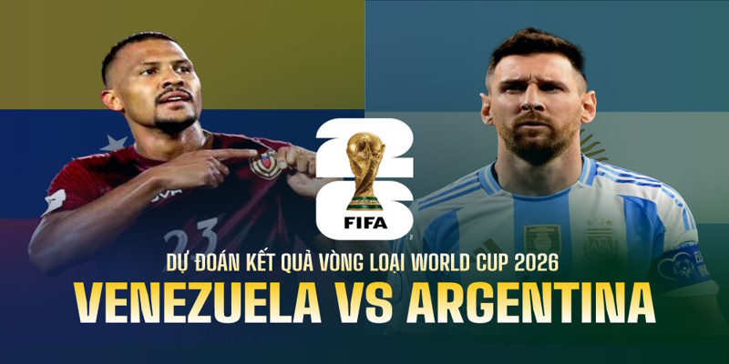 Soi Kèo Argentina vs Venezuela