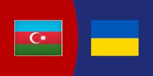 Soi Kèo Azerbaijan vs Ukraine