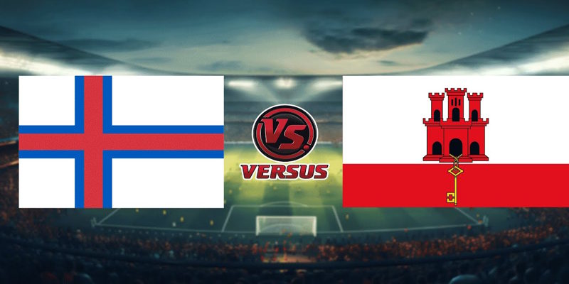 Soi Kèo Gibraltar vs Quần đảo Faroe